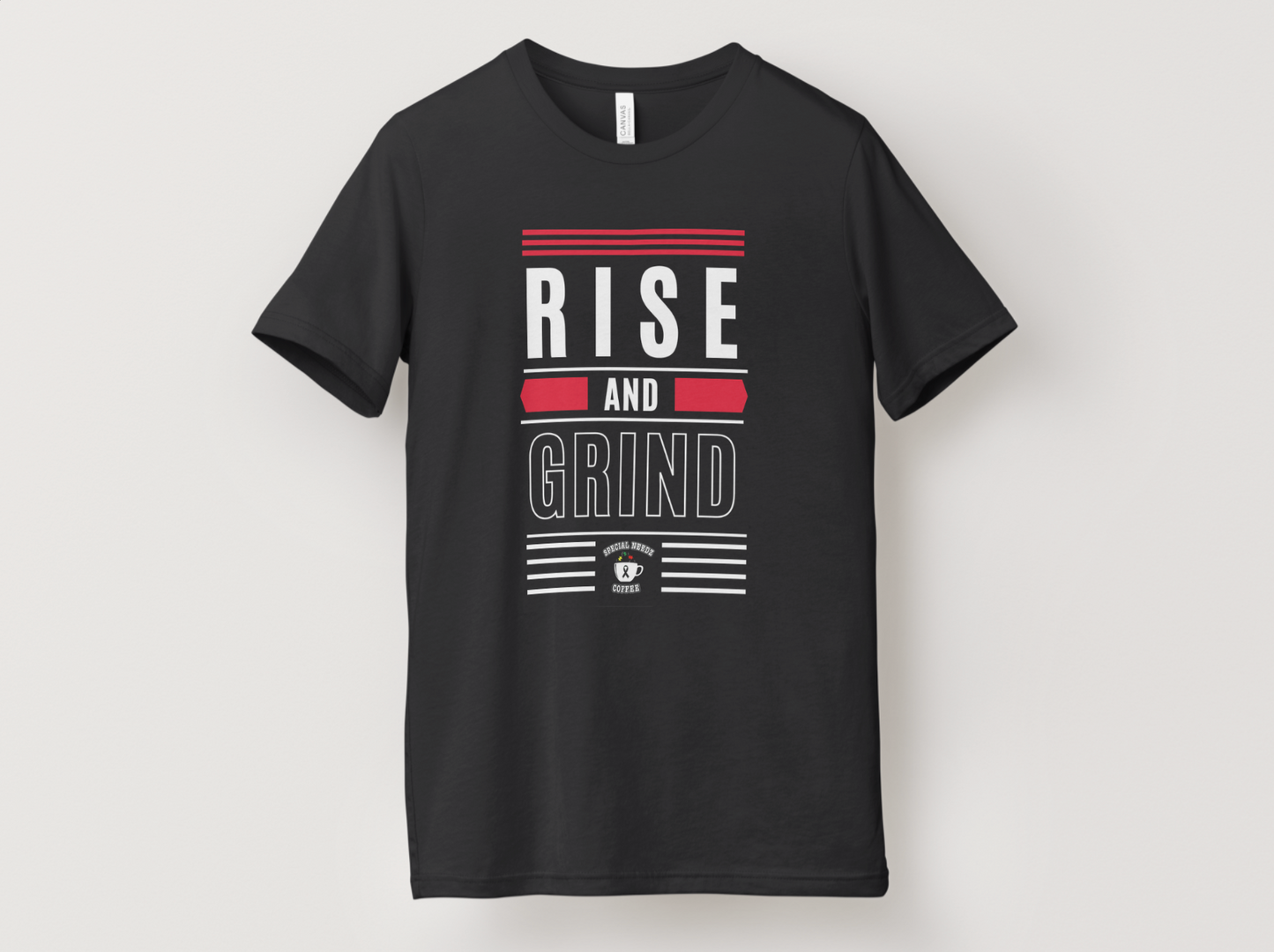 Rise And Grind T-Shirt